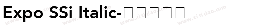 Expo SSi Italic字体转换